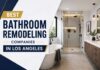 10 Best Companies for Bathroom Remodeling in Los Angeles 2026 10 Best Companies for Bathroom Remodeling in Los Angeles 2026
