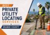 Best Private Utility Locating Services in Orange County, California (2026 Ranking) Best Private Utility Locating Services in Orange County, California (2026 Ranking)