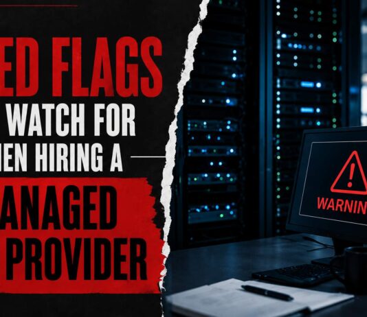 Red Flags to Watch For When Hiring a Managed IT Provider Red Flags to Watch For When Hiring a Managed IT Provider