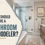 When Should You Hire a Bathroom Remodeler? A Buyer’s Evaluation Guide